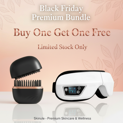 Skinule Black Friday Premium Bundle - Buy One Get One Free - Limited Stock Only